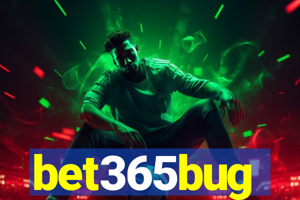 bet365bug