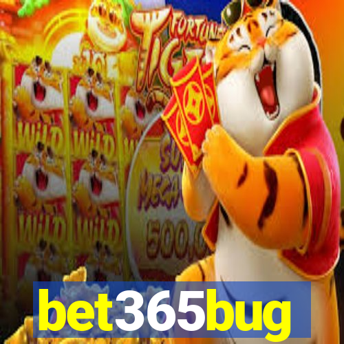 bet365bug