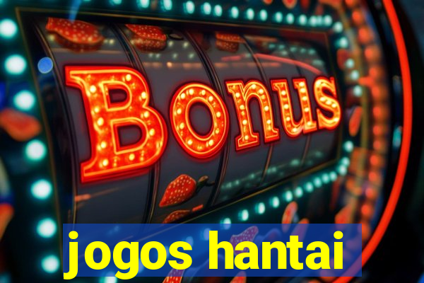 jogos hantai