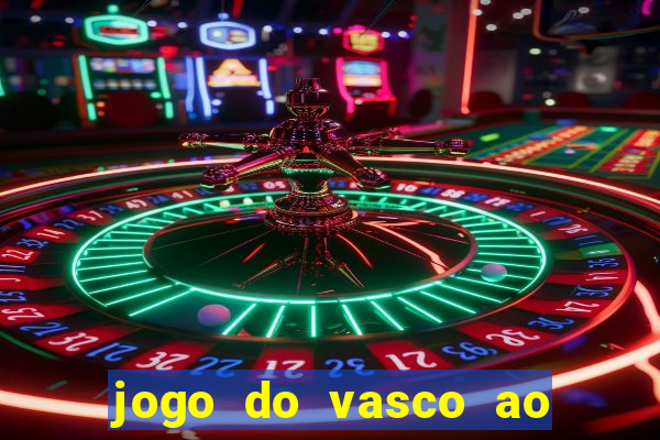 jogo do vasco ao vivo hd