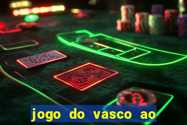 jogo do vasco ao vivo hd