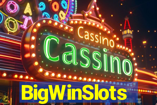 BigWinSlots