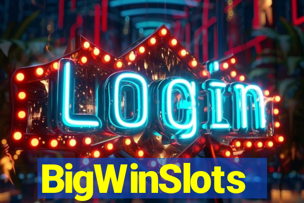 BigWinSlots