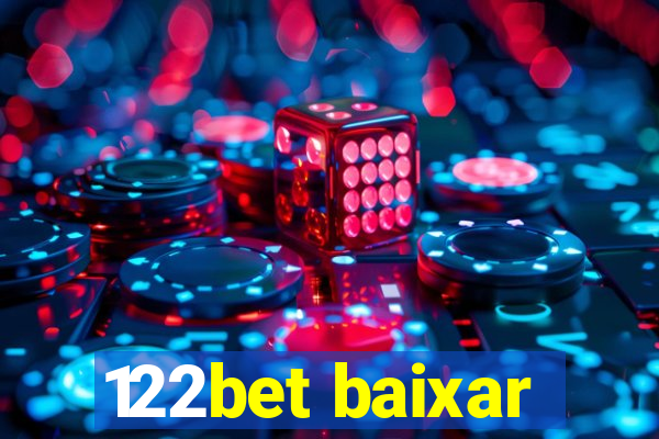 122bet baixar