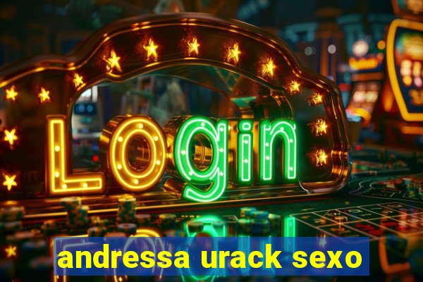 andressa urack sexo