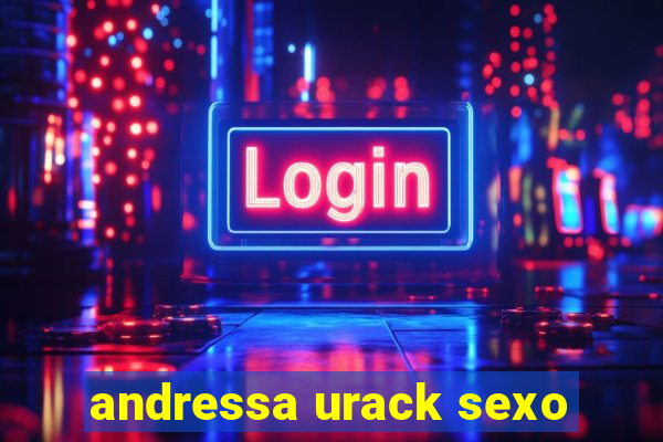 andressa urack sexo