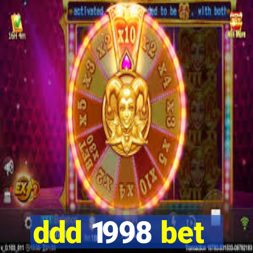 ddd 1998 bet