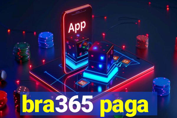 bra365 paga