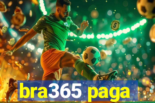 bra365 paga