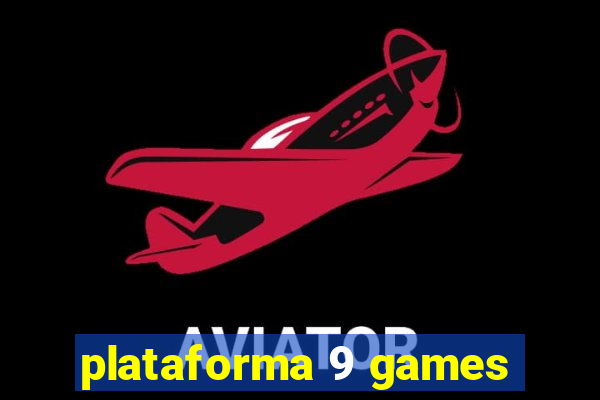 plataforma 9 games