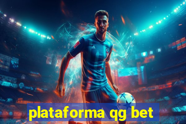 plataforma qg bet