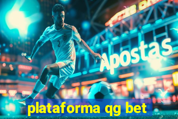 plataforma qg bet