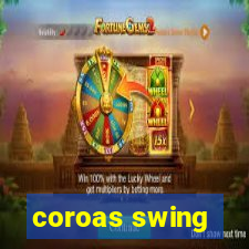 coroas swing