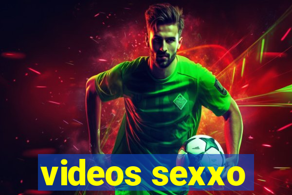 videos sexxo