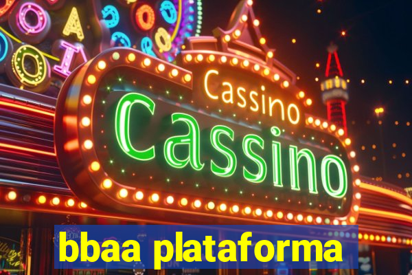 bbaa plataforma