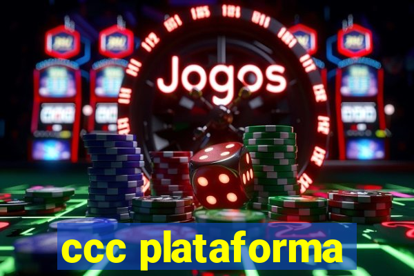 ccc plataforma