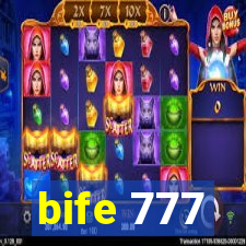 bife 777