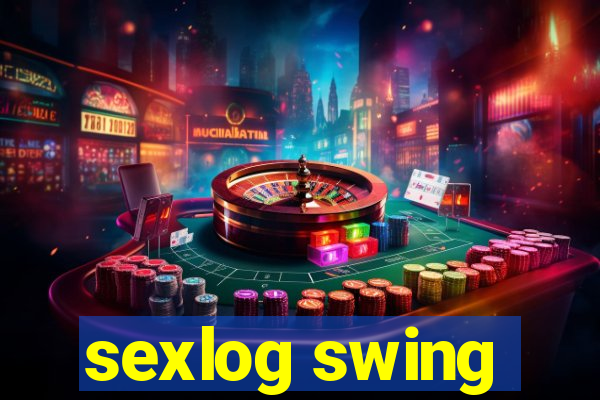 sexlog swing