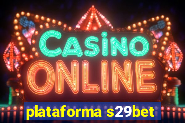 plataforma s29bet