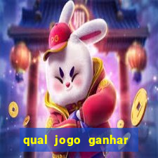 qual jogo ganhar dinheiro de verdade