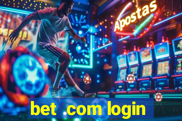 bet .com login