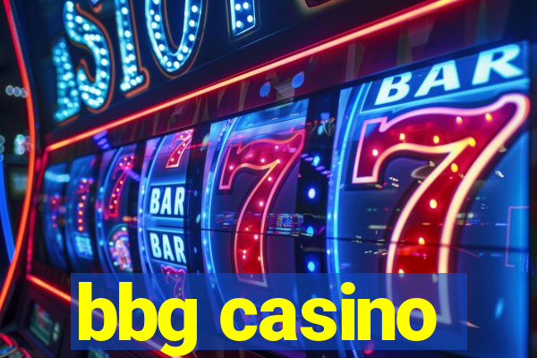 bbg casino