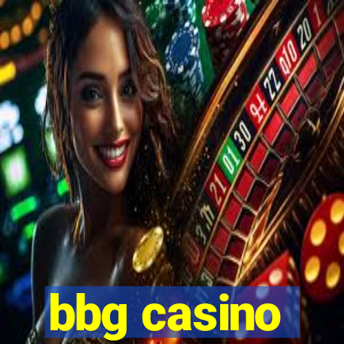 bbg casino