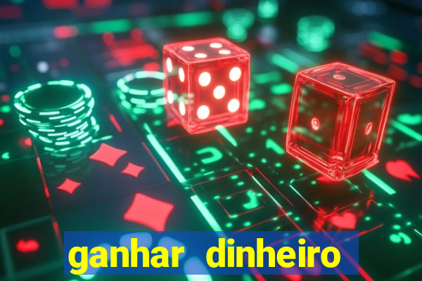 ganhar dinheiro jogando sem precisar depositar