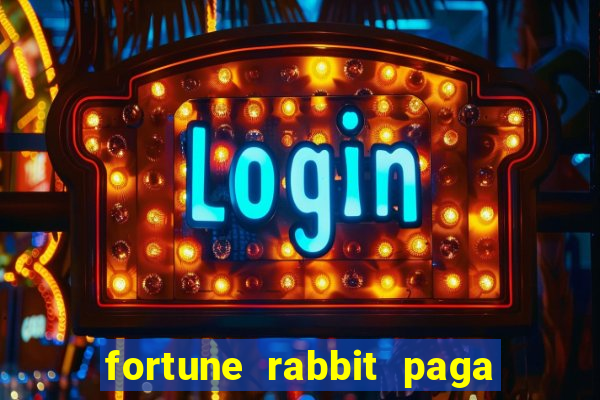 fortune rabbit paga mesmo Informational