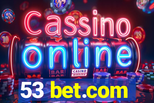 53 bet.com