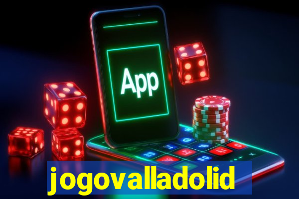 jogovalladolid