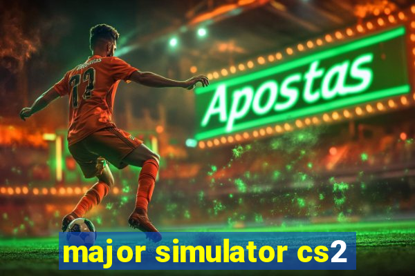 major simulator cs2