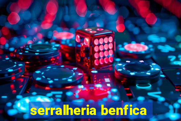 serralheria benfica