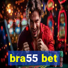 bra55 bet