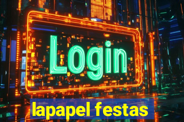 lapapel festas