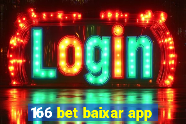 166 bet baixar app