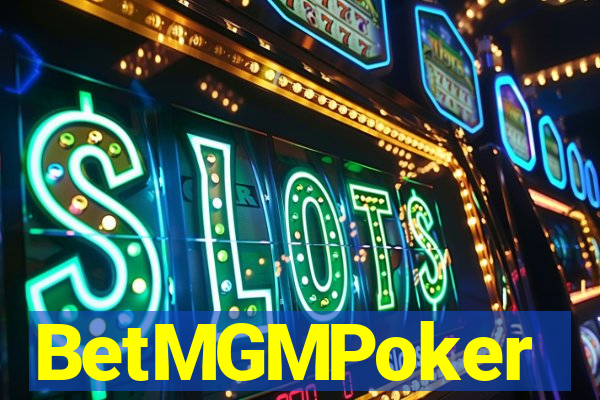 BetMGMPoker