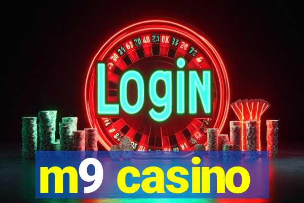 m9 casino