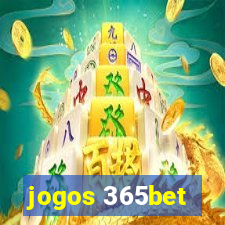 jogos 365bet