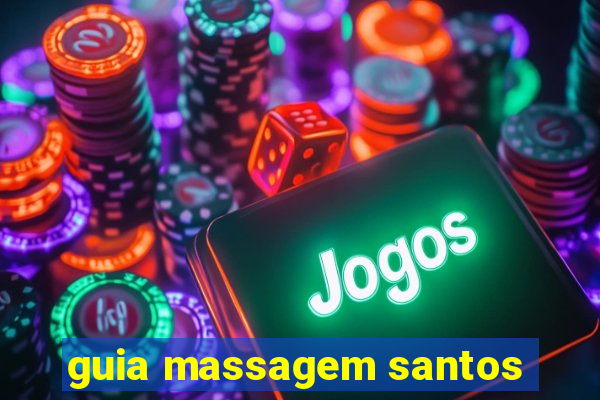 guia massagem santos