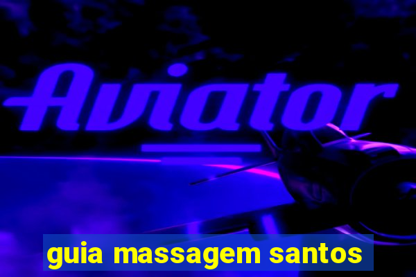 guia massagem santos