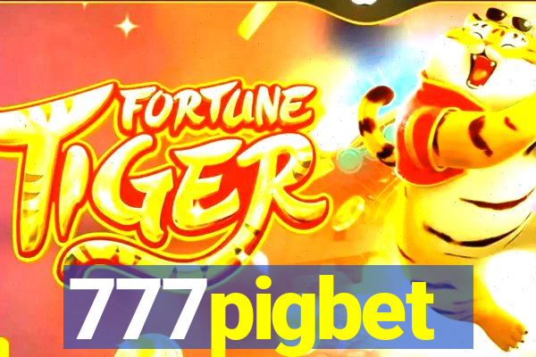 777pigbet