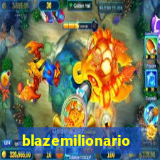 blazemilionario