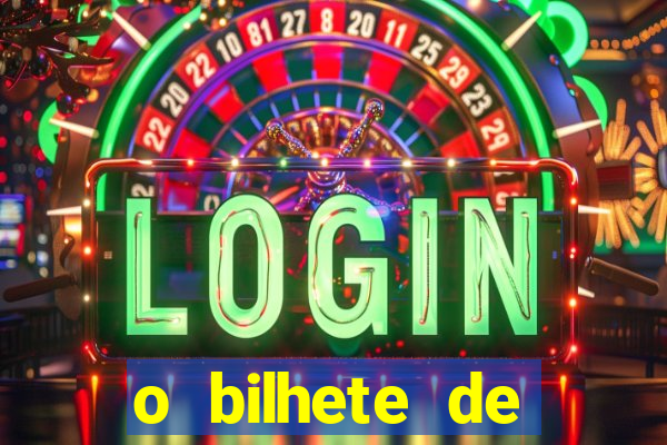 o bilhete de loteria dublado download utorrent