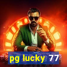 pg lucky 77