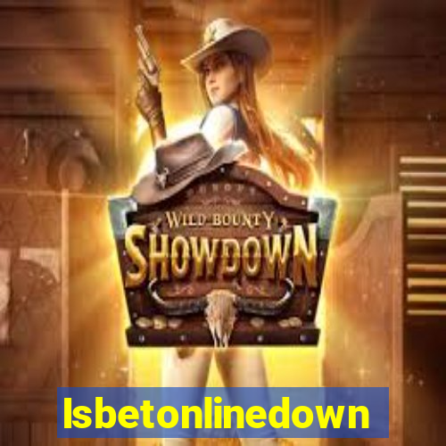 Isbetonlinedown