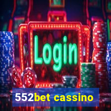 552bet cassino