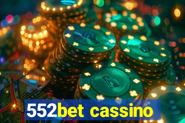 552bet cassino