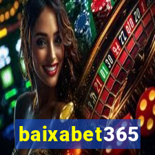 baixabet365