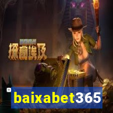 baixabet365